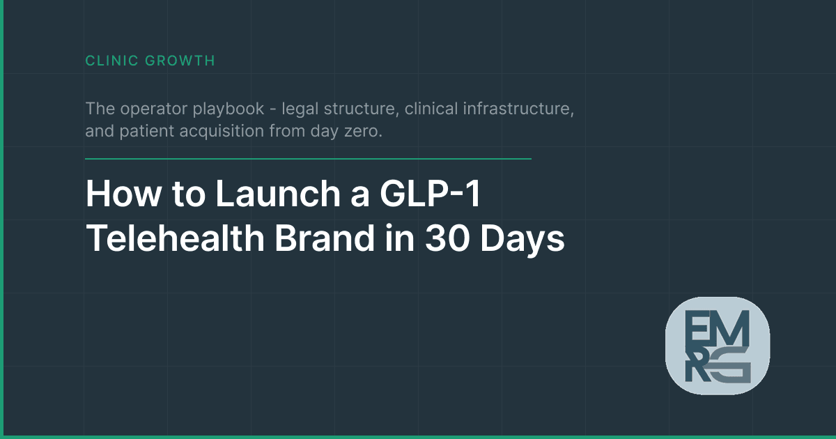 How to Launch a GLP-1 Telehealth Brand in 30 Days
